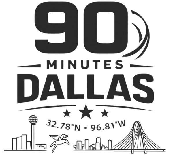 90 Minutes Dallas